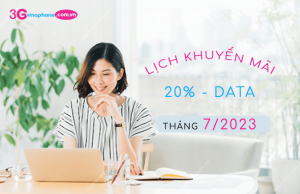 lich khuyen mai vinaphone thang 7/2023