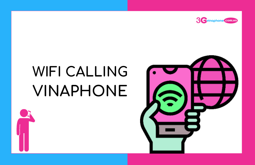 Wifi Calling VinaPhone