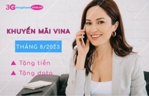 chuong trinh khuyen mai vinaphone thang 8/2023