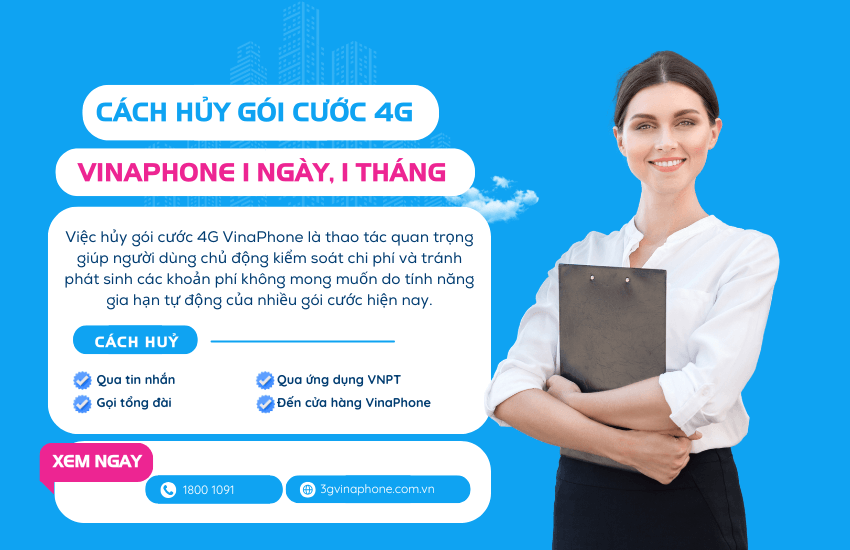 cach huy goi cuoc 4g vinaphone huy goi cuoc 4g vinaphone