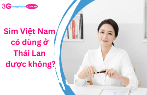 sim viet nam co dung o thai lan duoc khong