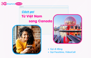 cach goi tu viet nam sang canada