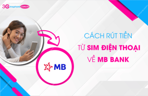 cach rut tien tu sim dien thoai ve mb bank