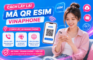 lay lai ma qr esim vinaphone