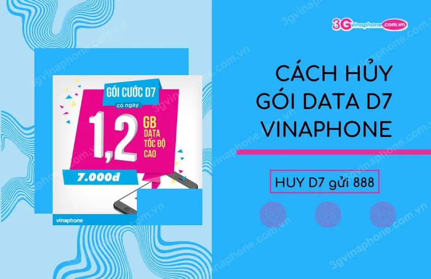 cach huy goi data D7 VinaPhone