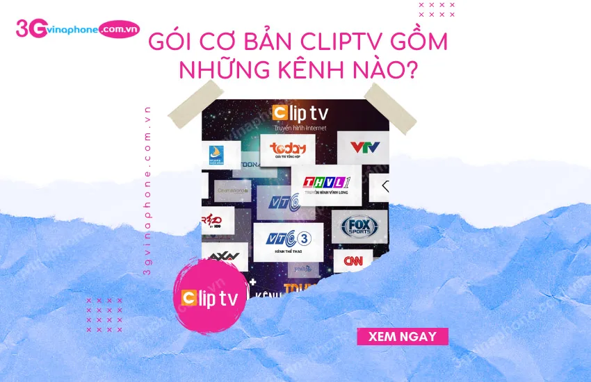 Goi co ban ClipTV gom nhung kenh nao