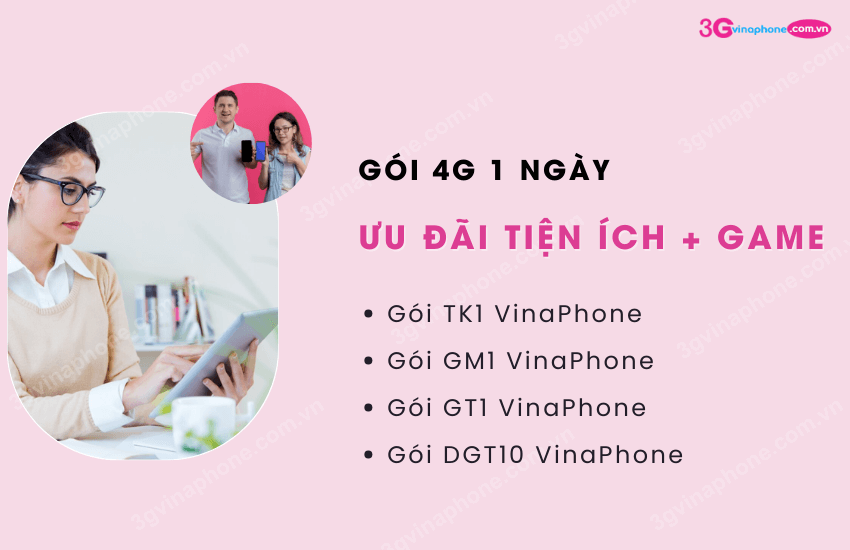 Đk gói cước 4g 1 ngày VinaPhone