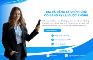 sim da dang ky chinh chu co dang ky lai duoc khong