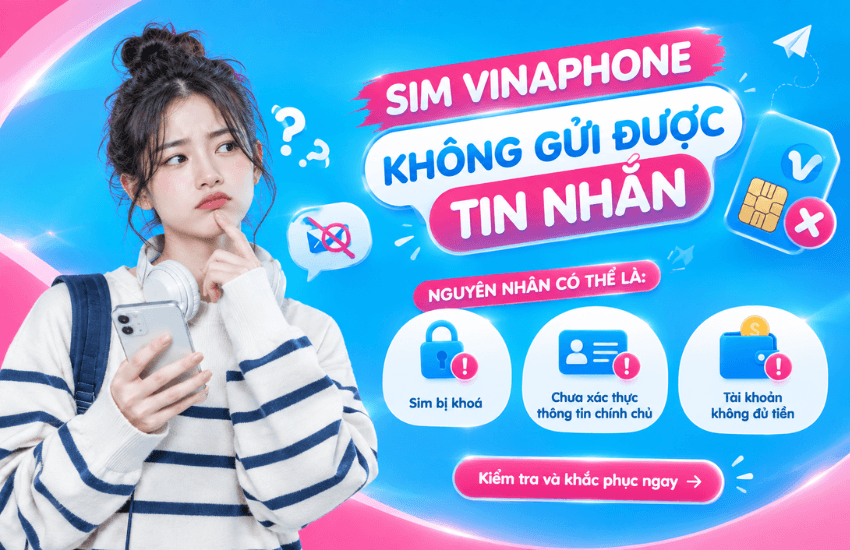 sim vinaphone khong gui duoc tin nhan sim vinaphone khong gui duoc tin nhan