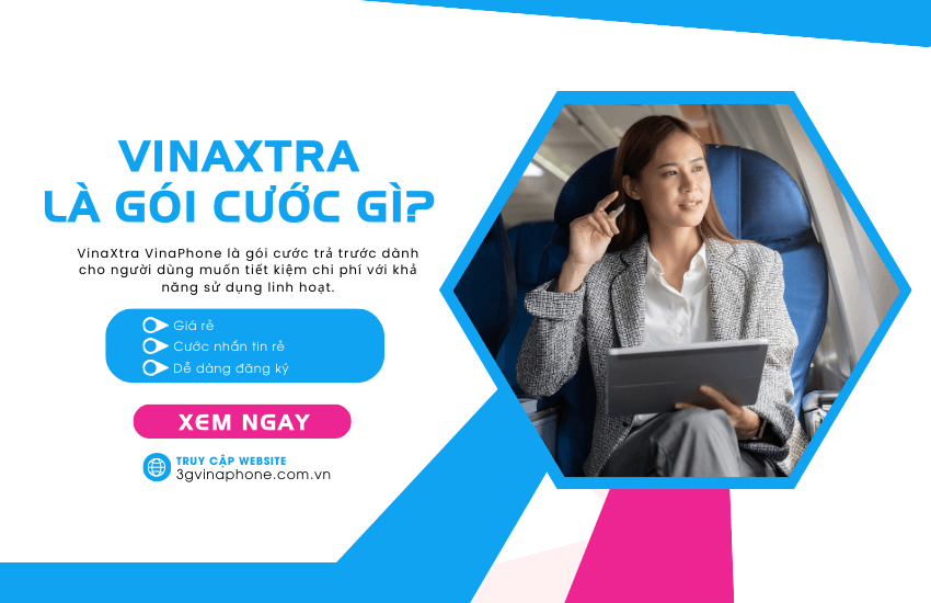 sim vinaxtra la goi cuoc gi vinaxtra la goi cuoc gi