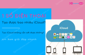 1 so dien thoai tao duoc bao nhieu icloud