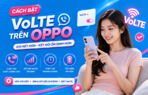 cach bat volte tren oppo