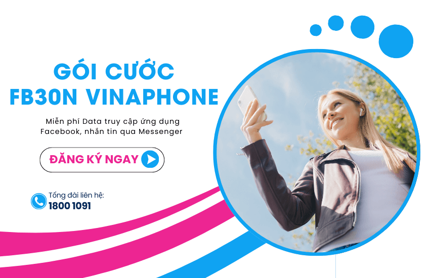 dang ky goi cuoc fb30n cua vinaphone goi cuoc fb30n cua vinaphone