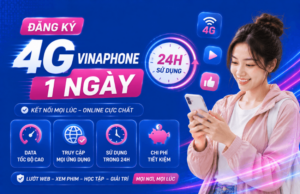 dang ky 4g vinaphone 1 ngay