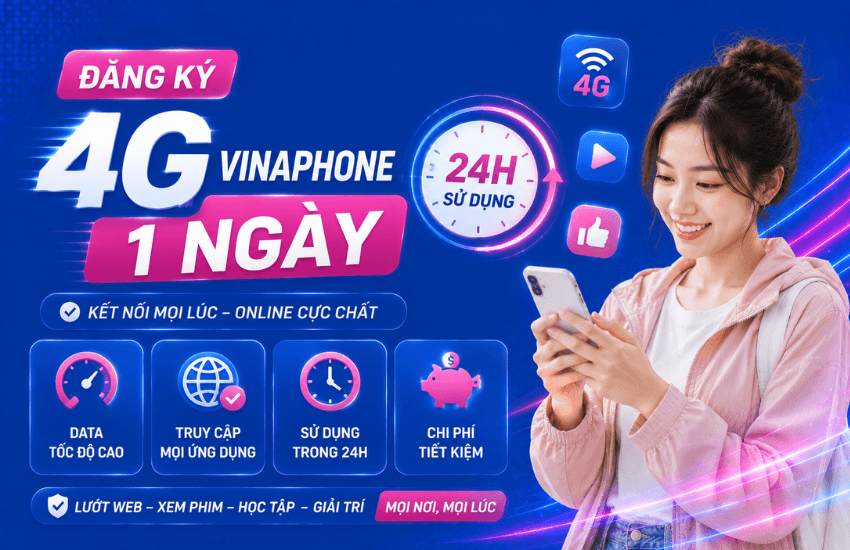 cach dang ky 4g vinaphone 1 ngay dang ky 4g vinaphone 1 ngay